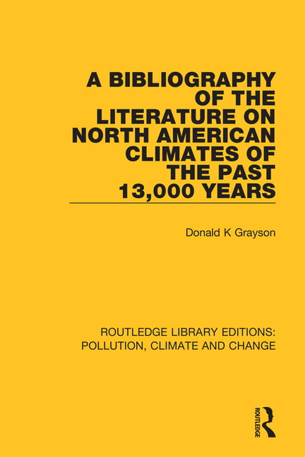 A Bibliography of the Literature on North American Climates o... - 9780367359256