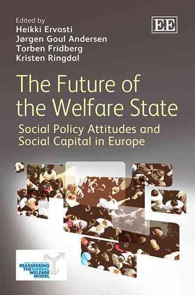 The Future of the Welfare State – Social Policy Attitudes and Social Capital in…
