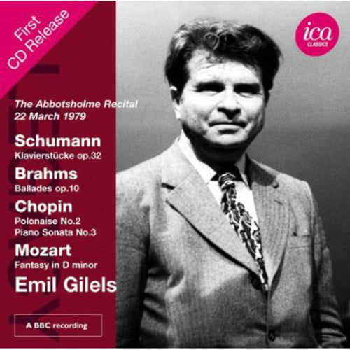 EMIL GILELS - SCHUMANN, BRAHMS, CHOPIN & MOZART: PIANO WORKS [CD]