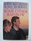 John McCarthy: Some Other Rainbow [1993] hardback