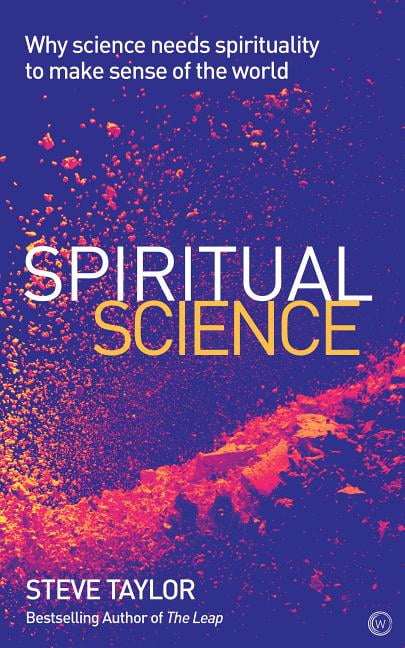 Spiritual Science by Steve Taylor - 9781786781581