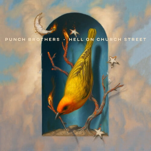 Punch Brothers - Hell On Church Street (Nonesuch) Vinyl 12"" Album
