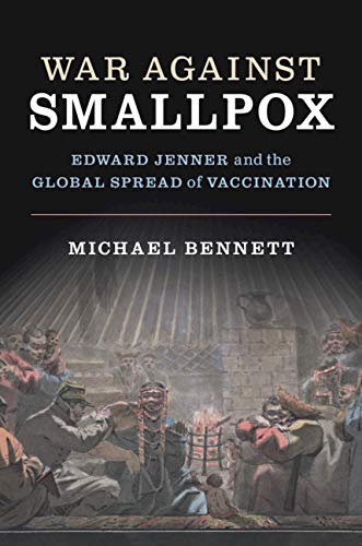 War Against Smallpox by Michael Bennett - 9780521147880