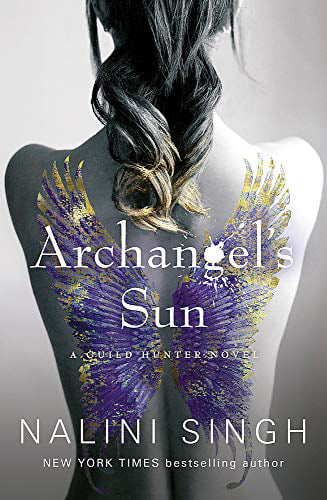 Archangel's Sun : Guild Hunter Book 13 Nalini Singh - Image 4