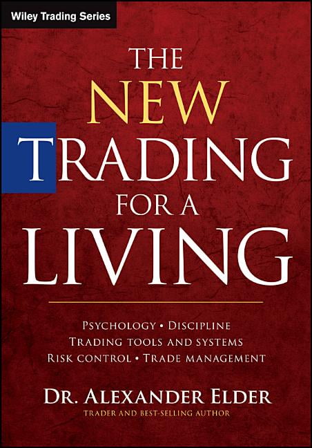 The New Trading for a Living by Alexander Elder - 9781118443927