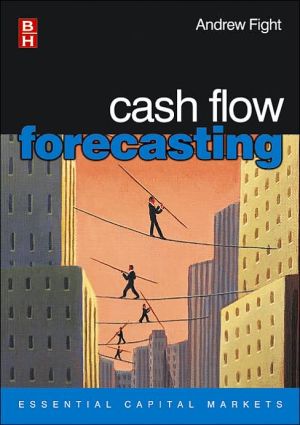 Cash Flow Forecasting Fight Paperback Butterworth-Heinemann 9780750661362
