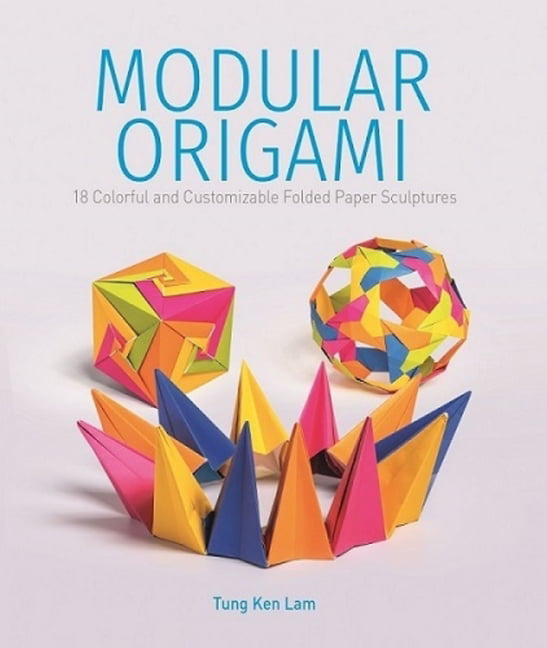Modular Origami by Tung Ken Lam -