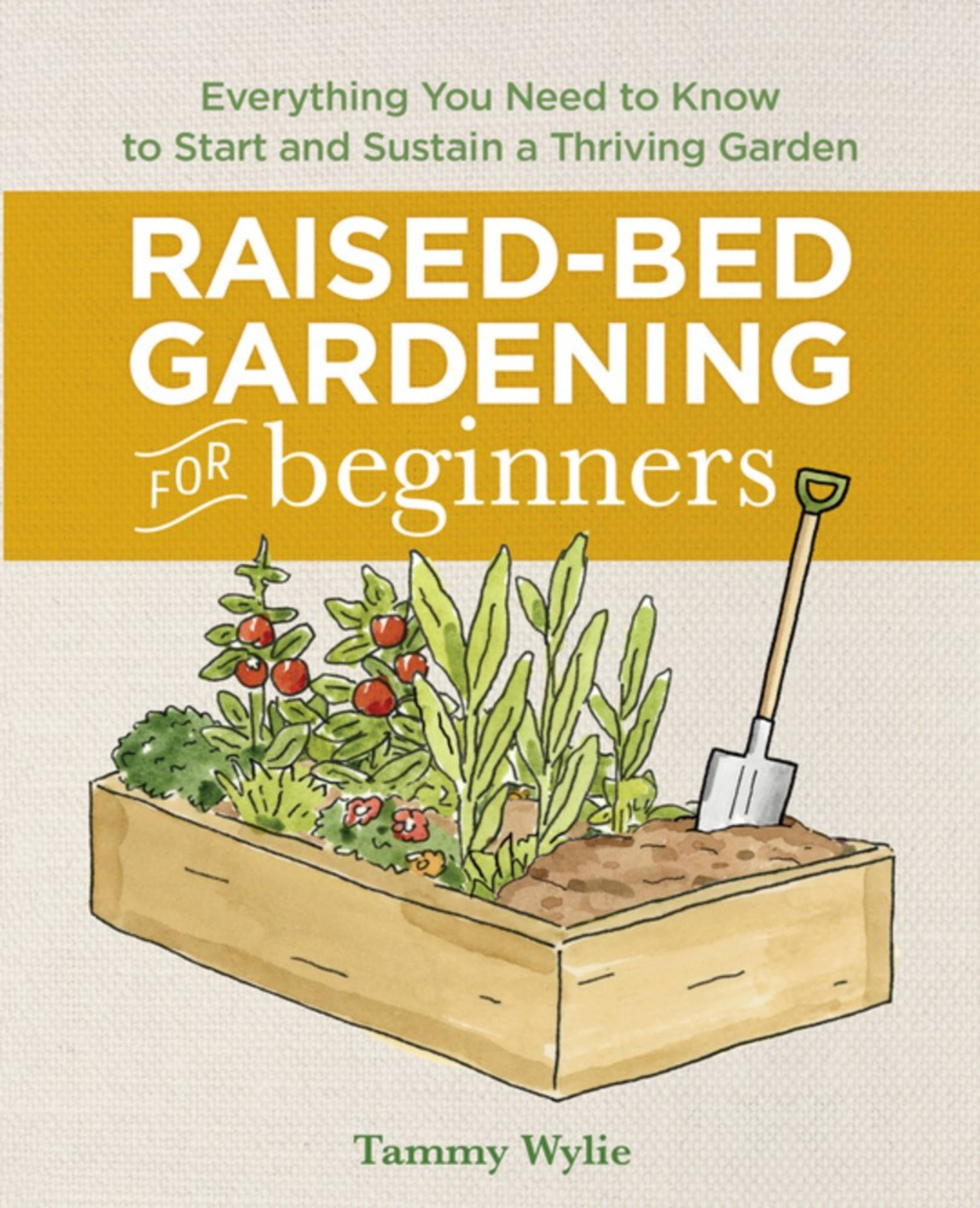 Raised-Bed Gardening for Beginners: Everything You Need to Know to Start and Su - Image 8