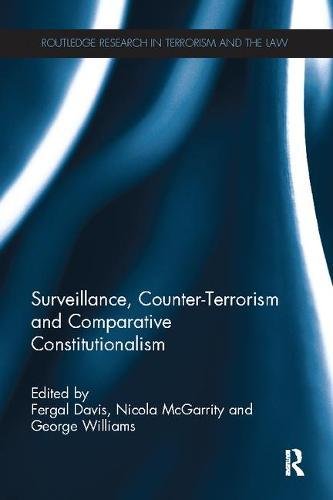 Surveillance, Counter-Terrorism and Comparative Constitutionalism