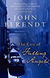 John Berendt: The City of Falling Angels [2005] paperback