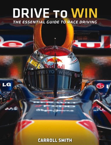 Drive to Win: Essential Guide to Race Driving by Carroll Smith, Paperback 208 pg