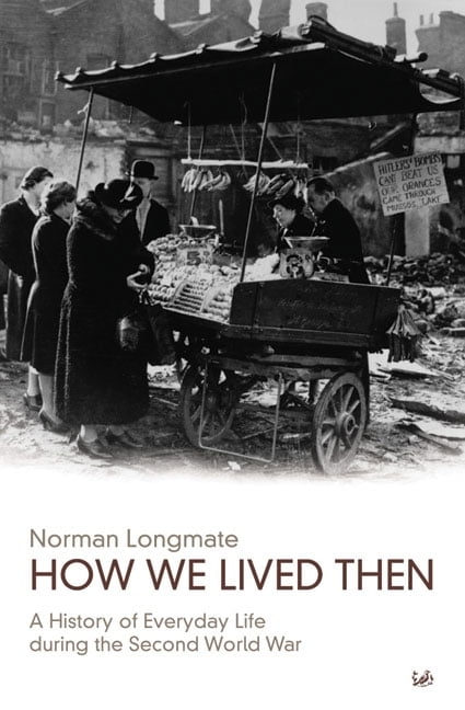 How We Lived Then by Norman Longmate PAPERBACK - Image 6