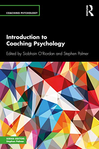 Introduction To Coaching Psychology Siobhain (City University, London) O'riordan - Image 4