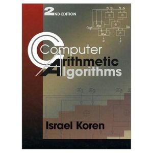 Computer Arithmetic Algorithms - 2nd Edition