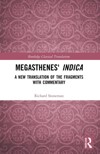 Richard Stoneman Unisex White Megasthenes' Indica: A New Translation Of The Fragments With In - Image 2