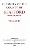 A History of the County of Stafford – Volume III Greenslade Hardback