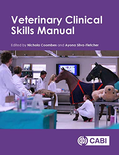 Veterinary Clinical Skills Manual by Nichola Coombes, Ayona S... - 9781786391629