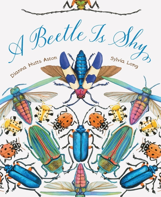 A Beetle Is Shy (Sylvia Long) by Dianna Hutts AstonSylvia (PB 2023) - Image 2