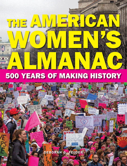 The American Women's Almanac: 500 Years of by Deborah G. Felder PAPERBACK - Image 5