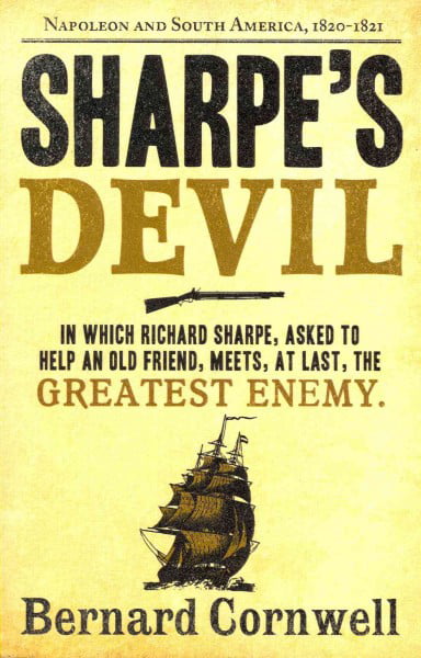 Sharpe's Devil: Napoleon and South America, 1820–1821: Book 23 (The Sharpe Series) - Image 6
