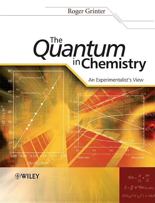 The Quantum in Chemistry by Roger Grinter - 9780470013182