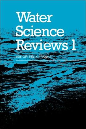 Water Science Reviews: Volume 1 Franks Paperback Cambridge University Press
