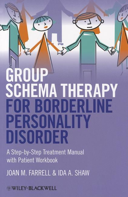 Riachristiecollections Group Schema Therapy For Borderline Personality Disorder By Ida A. Sha