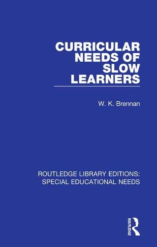 Curricular Needs of Slow Learners - 9781138597808
