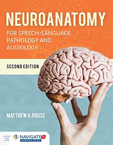 Neuroanatomy for Speech-Language Pathology and Audiology by M... - 9781284151060