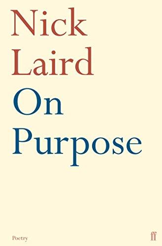 On Purpose by Nick Laird - 9780571237388