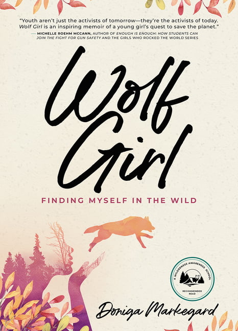 Wolf Girl by Doniga Markegard - 9781943370184