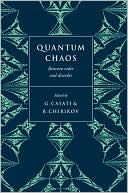 Quantum Chaos Between Order and Disorder Casati Chirikov Hardback 9780521432917