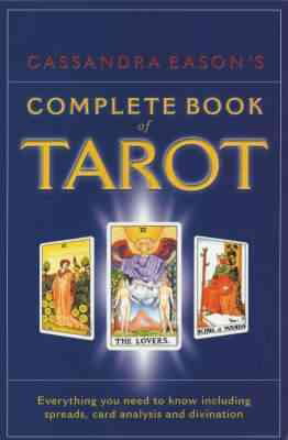 Cassandra Eason's Complete Book Of Tarot by Cassandra Eason (Paperback Book)