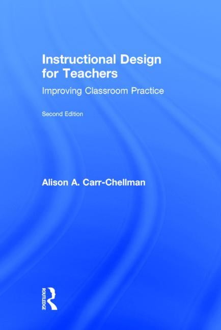 Instructional Design for Teachers - 9781138776807