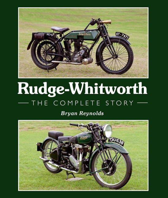 Rudge-Whitworth: The Complete Story by Bryan Reynolds (Hardcover, 2014) - Image 3
