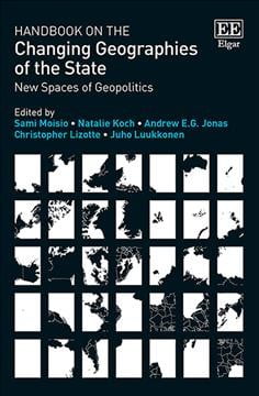 Handbook on the Changing Geographies of the State – New Spaces of Geopolitics
