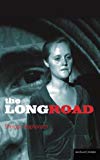 The Long Road (Modern Plays)