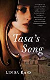 Linda Kass - Tasa's Song A Novel Paperback Book
