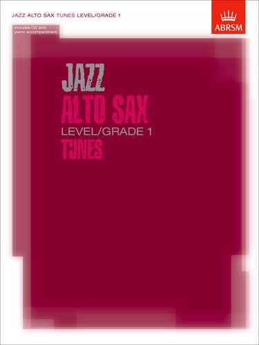 Jazz Alto Sax Tunes, Level/Grade 1