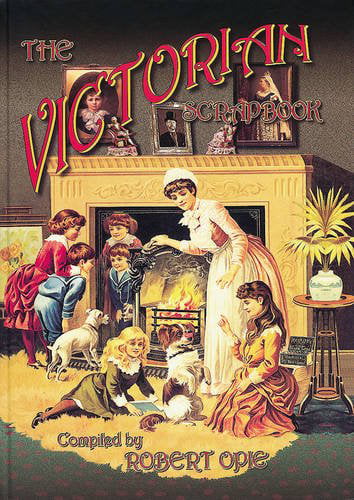 The Victorian Scrapbook (Scrapbook) by Robert Opie (HB 2009) - Image 3