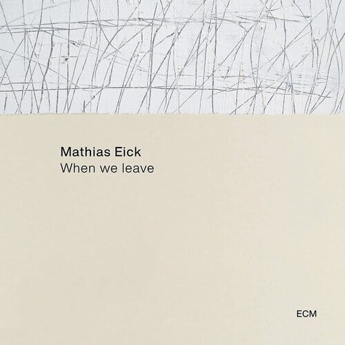 Eick Mathias - When We Leave