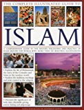Complete Illustrated Guide to Islam - 9781846815133