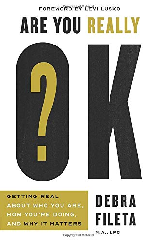 Are You Really OK?: Getting Real About Who - 0736982515, paperback, Debra Fileta - Image 8