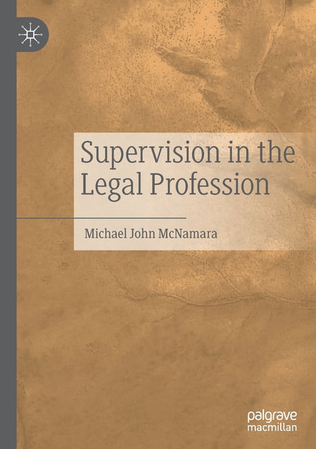Supervision in the Legal Profession - 9789811541612