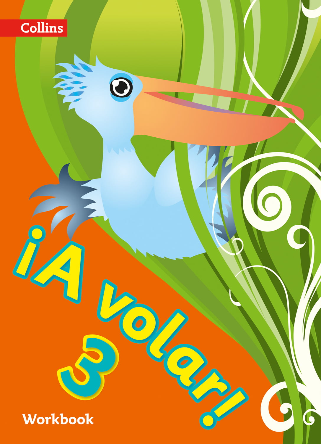 A volar Workbook Level 3 Primary Spanish for the Caribbean (Paperback Book)