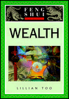 Wealth (Feng Shui Fundamentals),Lillian Too