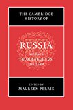 The Cambridge History of Russia: Volume 1, From Early Rus' to 1689