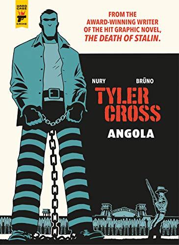Tyler Cross: Angola by Fabien NuryBruno (HB 2019) - Image 3