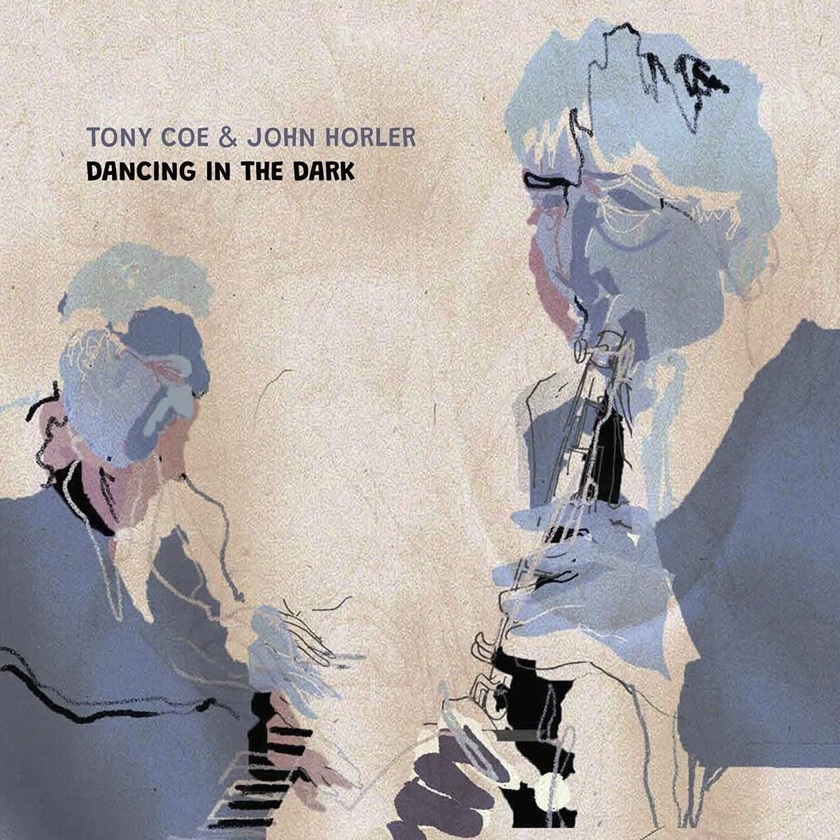Tony Coe & John Horler Dancing In the Dark LP Vinyl GB1567 NEW