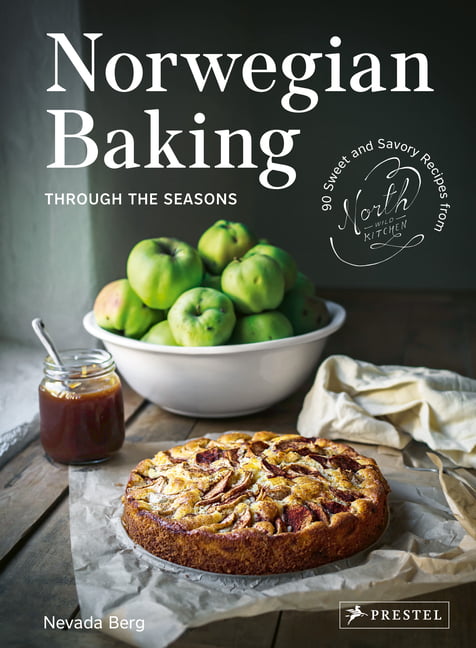 Norwegian Baking through the Seasons by Nevada Berg - 9783791388618